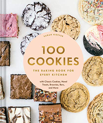 100 Cookies: The Ultimate Baking Book