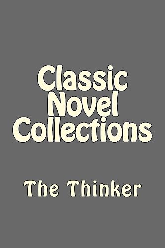 Classic Novel Collections: The Thinker