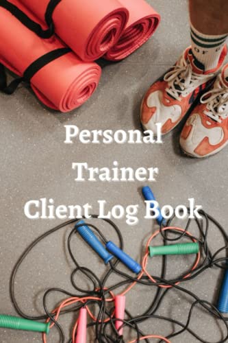 Client Log Book for Personal Training