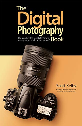Digital Photography Book: Step-by-Step Secrets