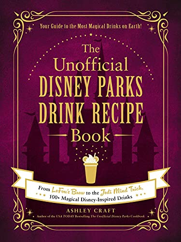 Disney Parks Drink Recipe Book