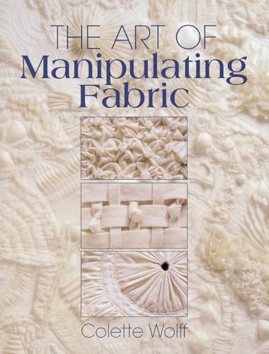 Fabric Manipulation Guide
