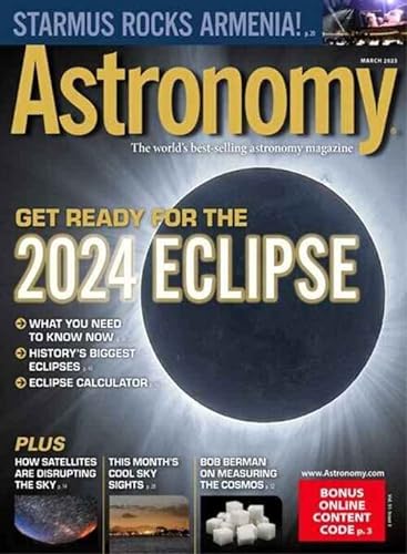 March 2023 2024 Eclipse Astronomy Magazine