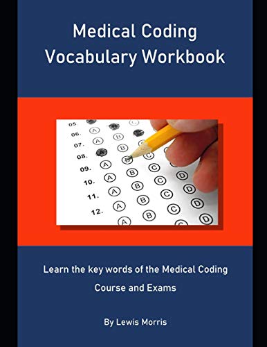 Medical Coding Vocabulary: Key Terms for Course and Exams