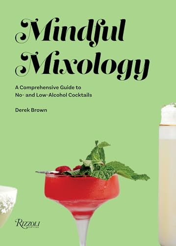 Mindful Mixology: Non-Alcoholic Cocktails