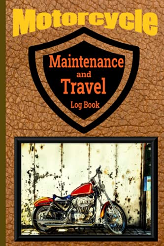 Motorcycle Maintenance and Trip Log Book