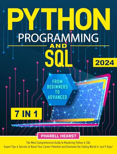 Python & SQL: Comprehensive Coding Course for Beginners to Advanced