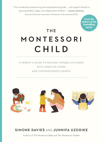 Raising Capable Montessori Children with Creative Minds and Compassionate Hearts