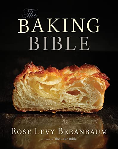 Rose Beranbaum's Baking Bible
