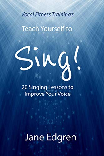 Teach Yourself to Sing!