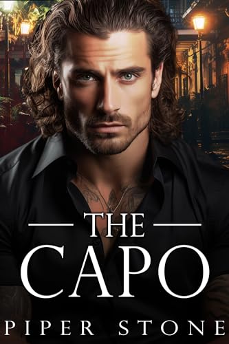 The Capo: A Dark Mafia Romance (Savage Empire Book 2)