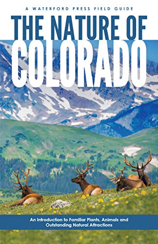The Nature of Colorado Field Guides