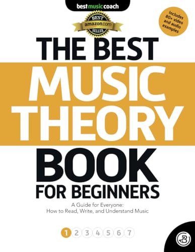 The Ultimate Beginner's Guide to Music Theory: Read, Write, Understand