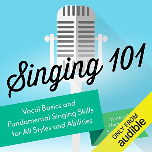 The Ultimate Vocal Fundamentals for All Styles
