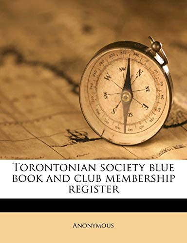 Torontonian Society Blue Book and Club Membership Registe