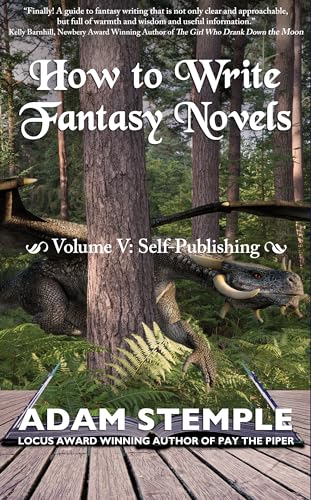 Writing Fantasy Novels: Self-Publishing Guide